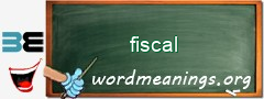 WordMeaning blackboard for fiscal